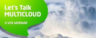lets-talk-multicloud-vox-webinar
