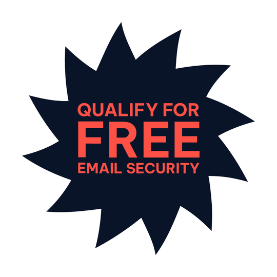 Qualify for free Email Security